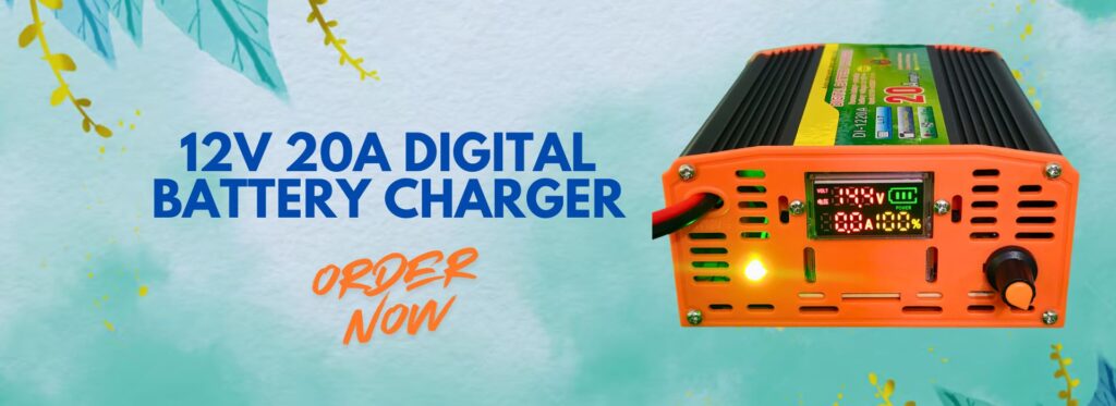 12v 20A Digital Battery Charger Full Auto & Digital Display For IPS Battery, Dry Battery, acid Battery, Solar Battery